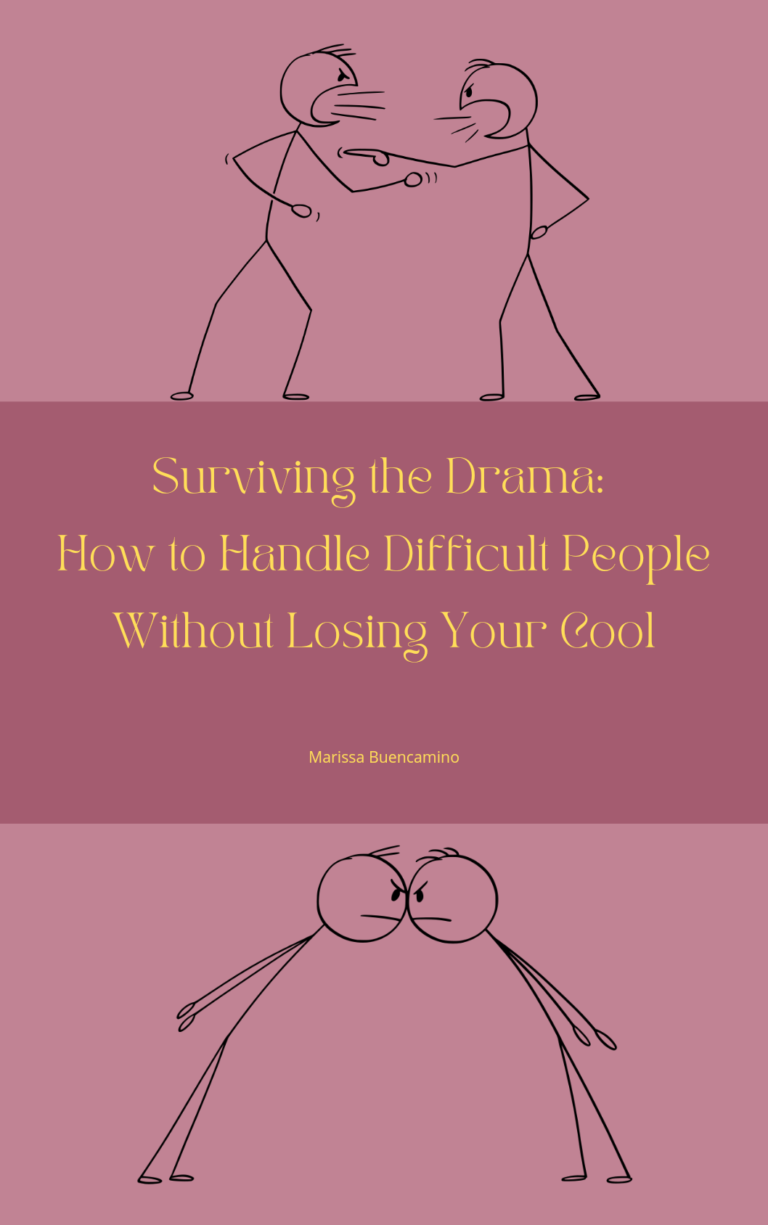 Surviving the Drama_ How to Handle Difficult People Without Losing Your Coo_20241118_224552_0000