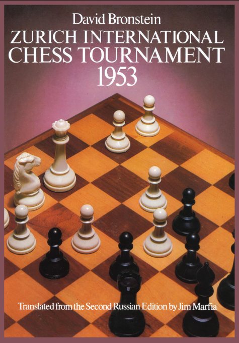 Zurich International Chess Tournament, 1953 by David Bronstein